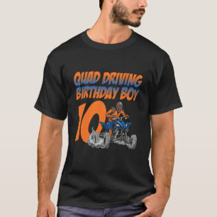Quad Driving Birthday Boy 10 Quad Bike Atv Gear T-Shirt