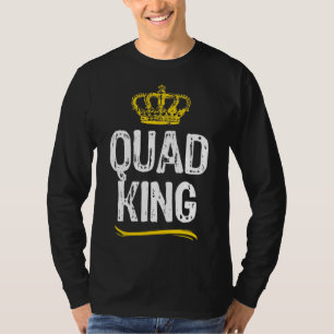 Quad King Men Boys Lover Bike ATV Funny Cool Gift T-Shirt