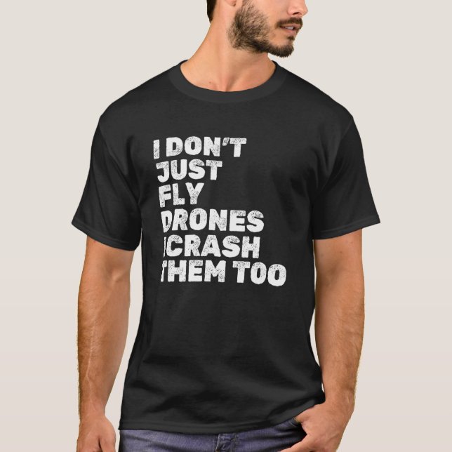 Quadcopter FPV Drone Pilot RC Pilot Funny Drone Lo T-Shirt (Front)