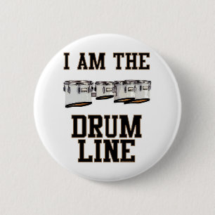 Quads: I Am The Drum Line 2 Inch Round Button