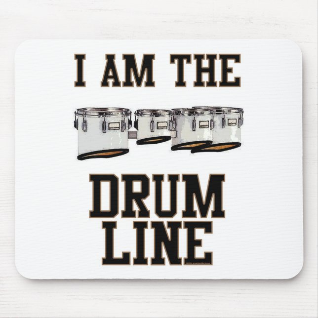 Quads: I Am The Drum Line Mouse Pad (Front)