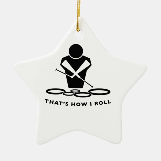 QUADS - TENORS - THAT'S HOW I ROLL CERAMIC ORNAMENT (Front)