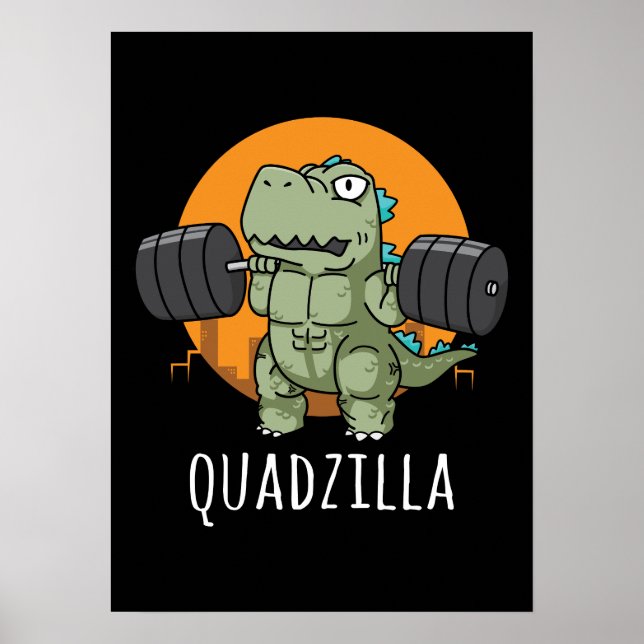 Quadzilla - Funny Gym Workout Cartoon, Squat Poster (Front)