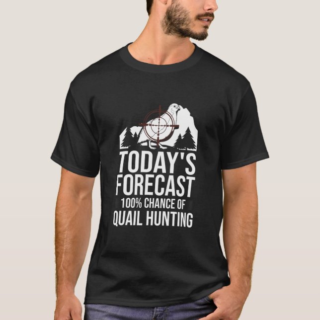 Quail Hunting Bird Hunter Season  T-Shirt (Front)