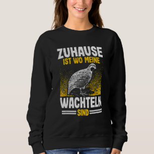 Quail Whisperer Quail Breeder Quail Quail Quail Sweatshirt