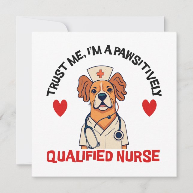 Qualified Nurse Pawsitively (Front)