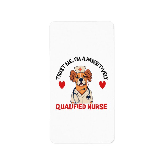Qualified Nurse Pawsitively Label (Front)