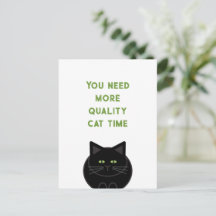Quality Cat Time (black cat)