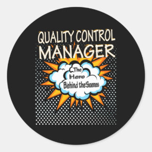 Quality Control Ager Hero Job Classic Round Sticker