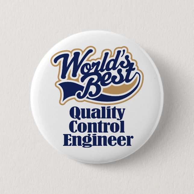 Quality Control Engineer Gift 2 Inch Round Button (Front)