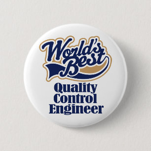Quality Control Engineer Gift 2 Inch Round Button