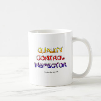 Quality  Control Inspector Coffee Mug