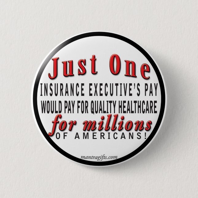 Quality Health Insurance for All Button (Front)