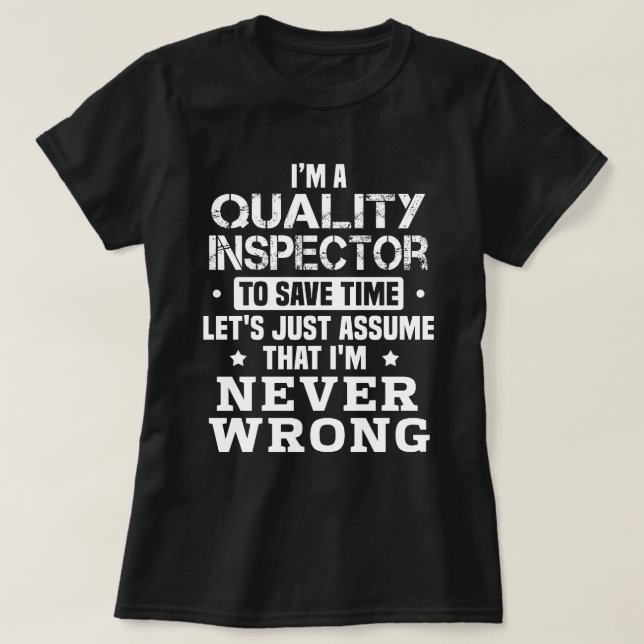 Quality Inspector T-Shirt (Design Front)