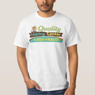 Quality Learing Center 1-800-FRAUD | Minnesota T-Shirt