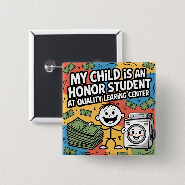 Quality Learing Center Minnesota Corruption  2 Inch Square Button (Front & Back)