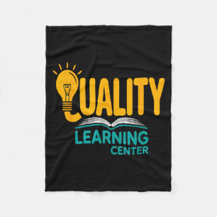 Quality Learning Center Funny School Quote  Fleece Blanket