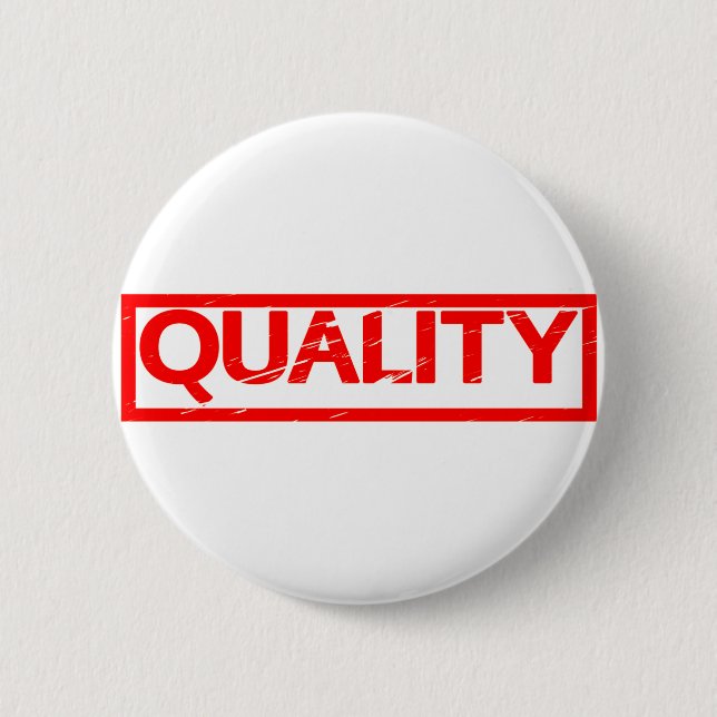 Quality Stamp 2 Inch Round Button (Front)