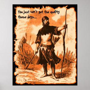 Quality these days... poster