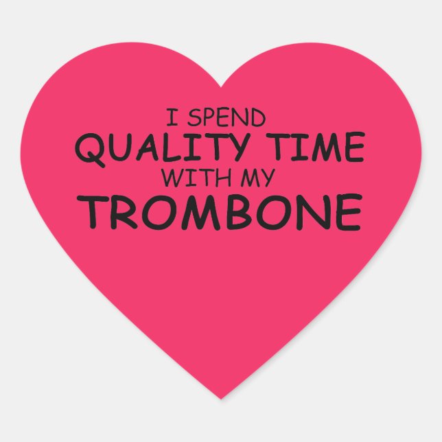 Quality Time Trombone Heart Sticker (Front)