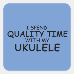 Quality Time Ukulele Square Sticker