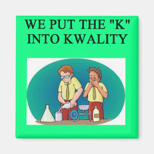 QUALITY work joke Magnet