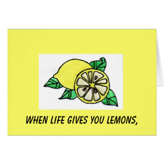 Quand la vie vous donne des citrons,