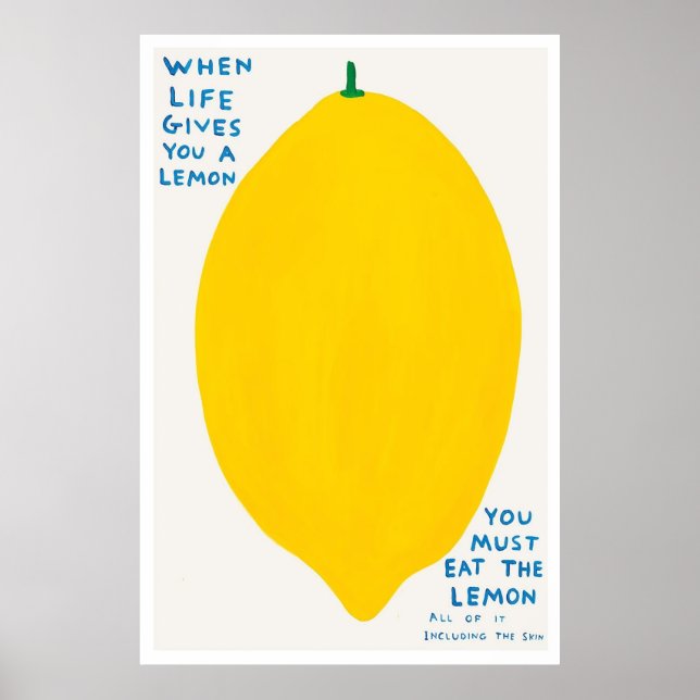 Quand La Vie Vous Donne Une Poster De Citron (Devant)