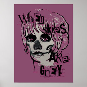 quand le ciel est gris squelette poster