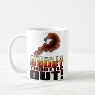 Quand on hésite, accélère Mug Moto Cross Dirt Bike