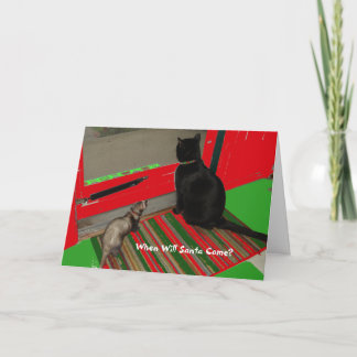 Quand Père Noël viendra-t-il ? Carte de Noël