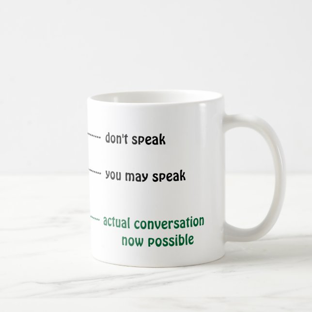 Quand vous pouvez me parler la tasse de café (Droite)