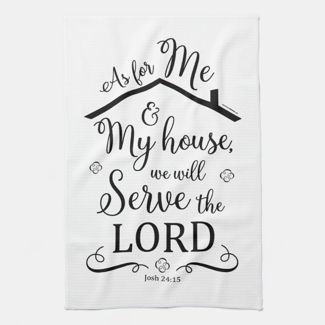 "Quant à moi et ma maison" Serviette de thé de cui (Vertical)