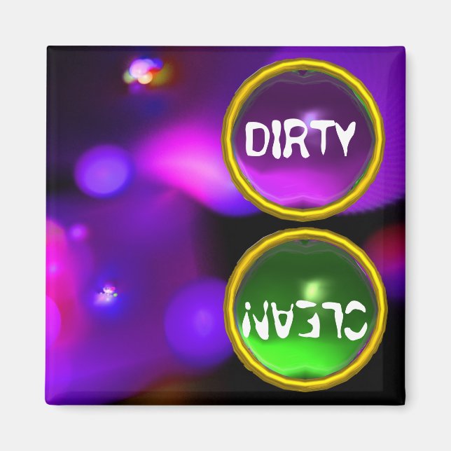 QUANTUM BUBBLES AND PURPLE  GREEN GEMS Dirty Clean Magnet (Front)