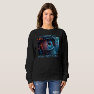 Quantum Eye choses pour femmes sweatshirt noir