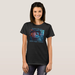 Quantum Eye choses pour femmes T-shirt noir