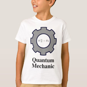 quantum mechanic, Schrodinger equation T-Shirt