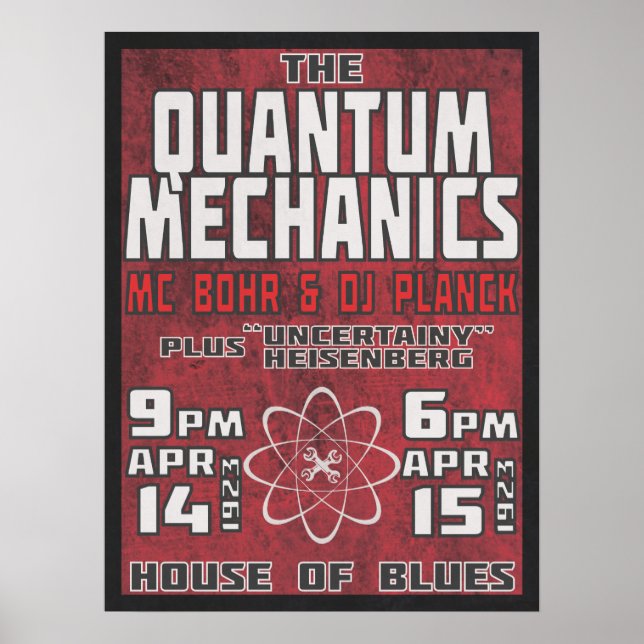 Quantum Mechanics @ House of Blues Poster (Front)