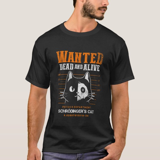 Quantum Mechanics Theoretical Physics Schrödinger' T-Shirt (Front)