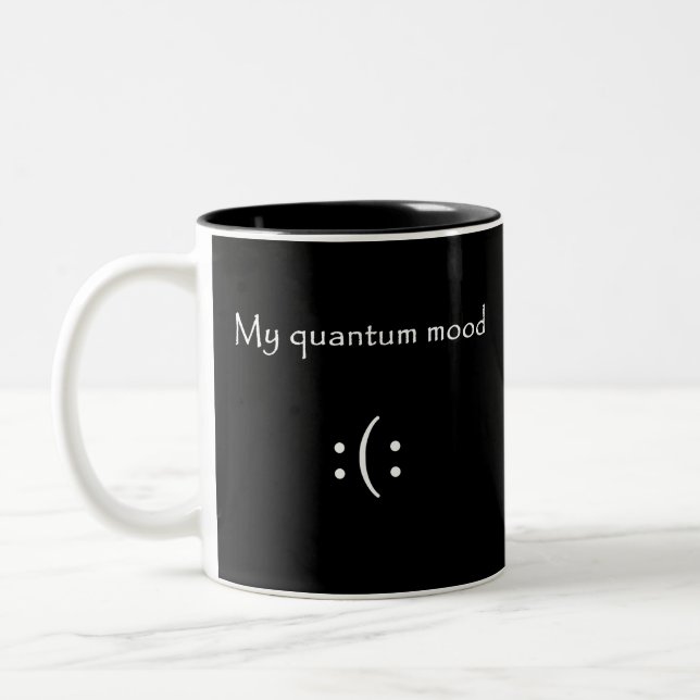 quantum mood, funny quantum physics Two-Tone coffee mug (Left)