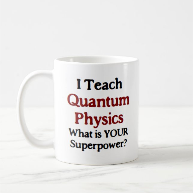 quantum physics teach coffee mug (Left)