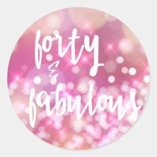 Quarante et fabuleux - Stickers Glam 40th Birthday