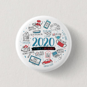 Quarantine 2020 Activities List Commemorative 1 Inch Round Button