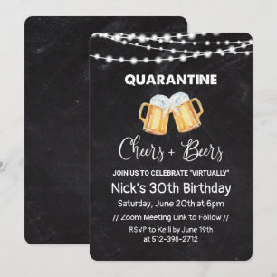 Quarantine Cheers and Beers Chalkboard Birthday Invitation