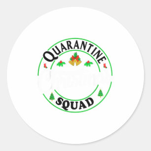 Quarantine Christmas Squad Matching Family Holiday Classic Round Sticker
