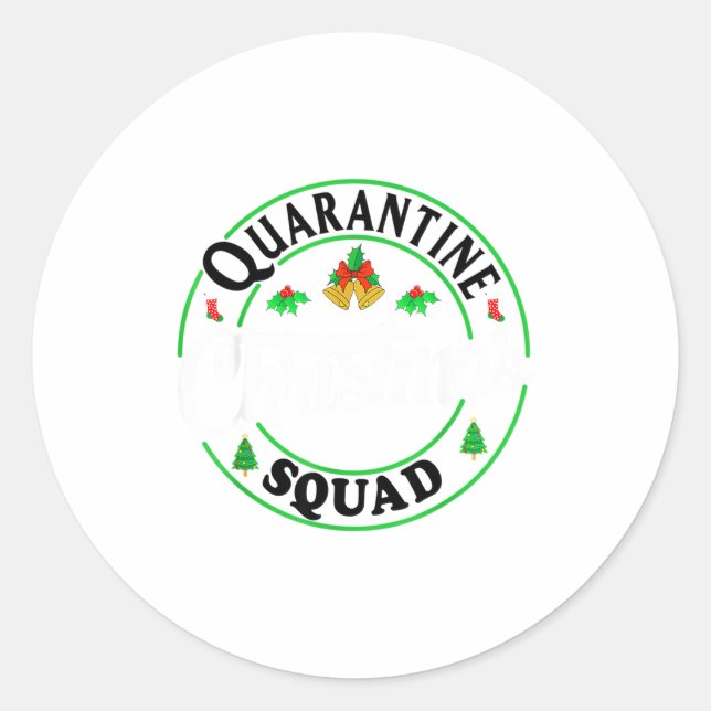 Quarantine Christmas Squad Matching Family Holiday Classic Round Sticker (Front)