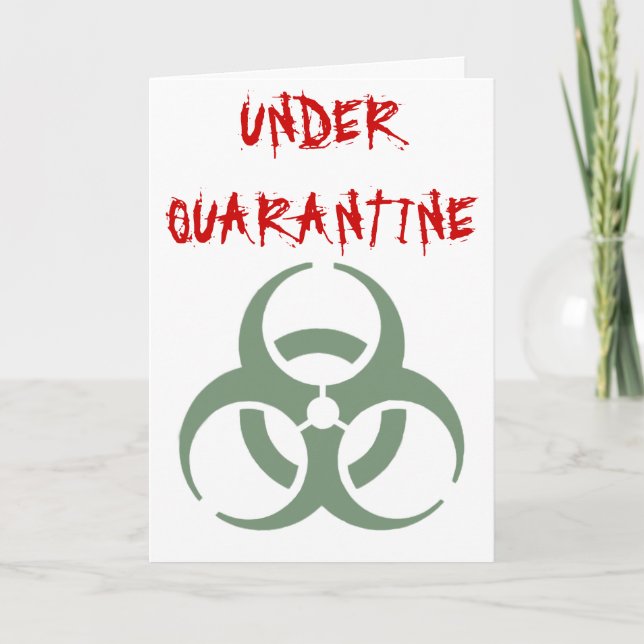 Quarantine - get well soon Card (Front)