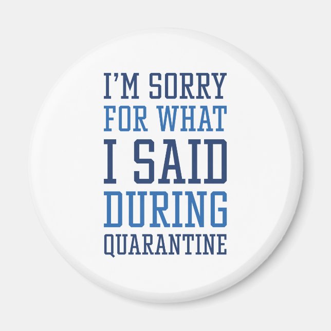 Quarantine Magnet (Front)