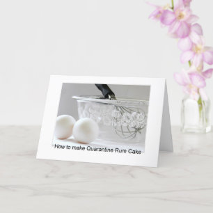 Quarantine Rum Cake Card