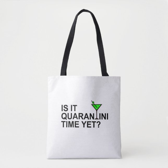 Quarantini Tote Bag (Front)